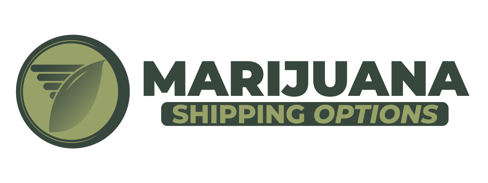 Marijuana Shipping Options